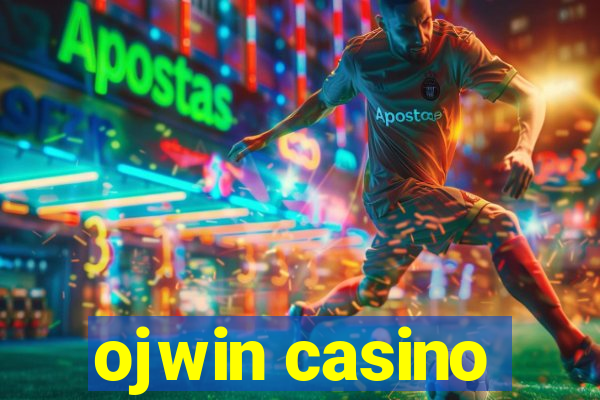 ojwin casino